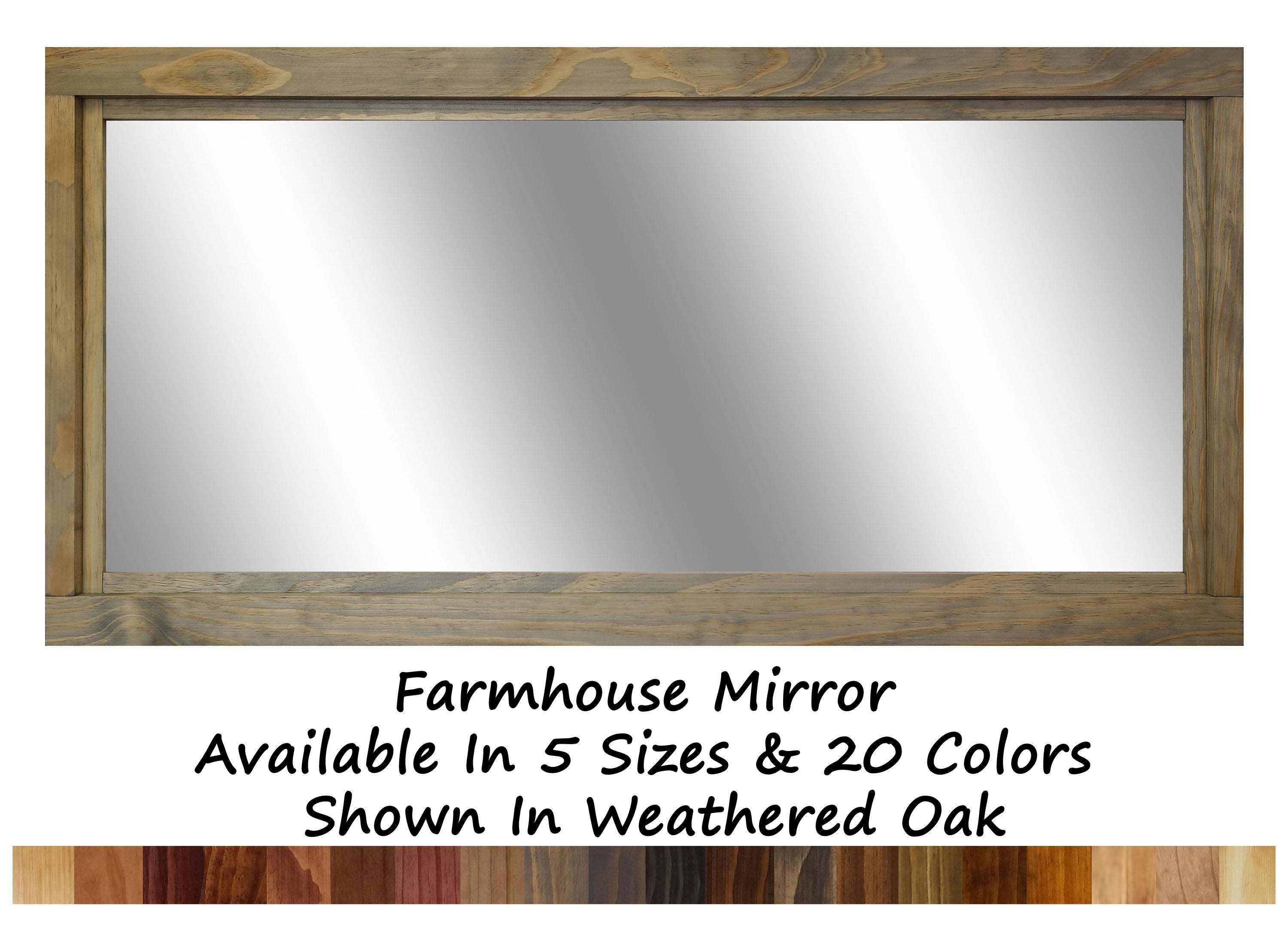 Farmhouse Wood Framed Wall Mirror, 5 Sizes & 20 Colors, Shown in Weathered Oak