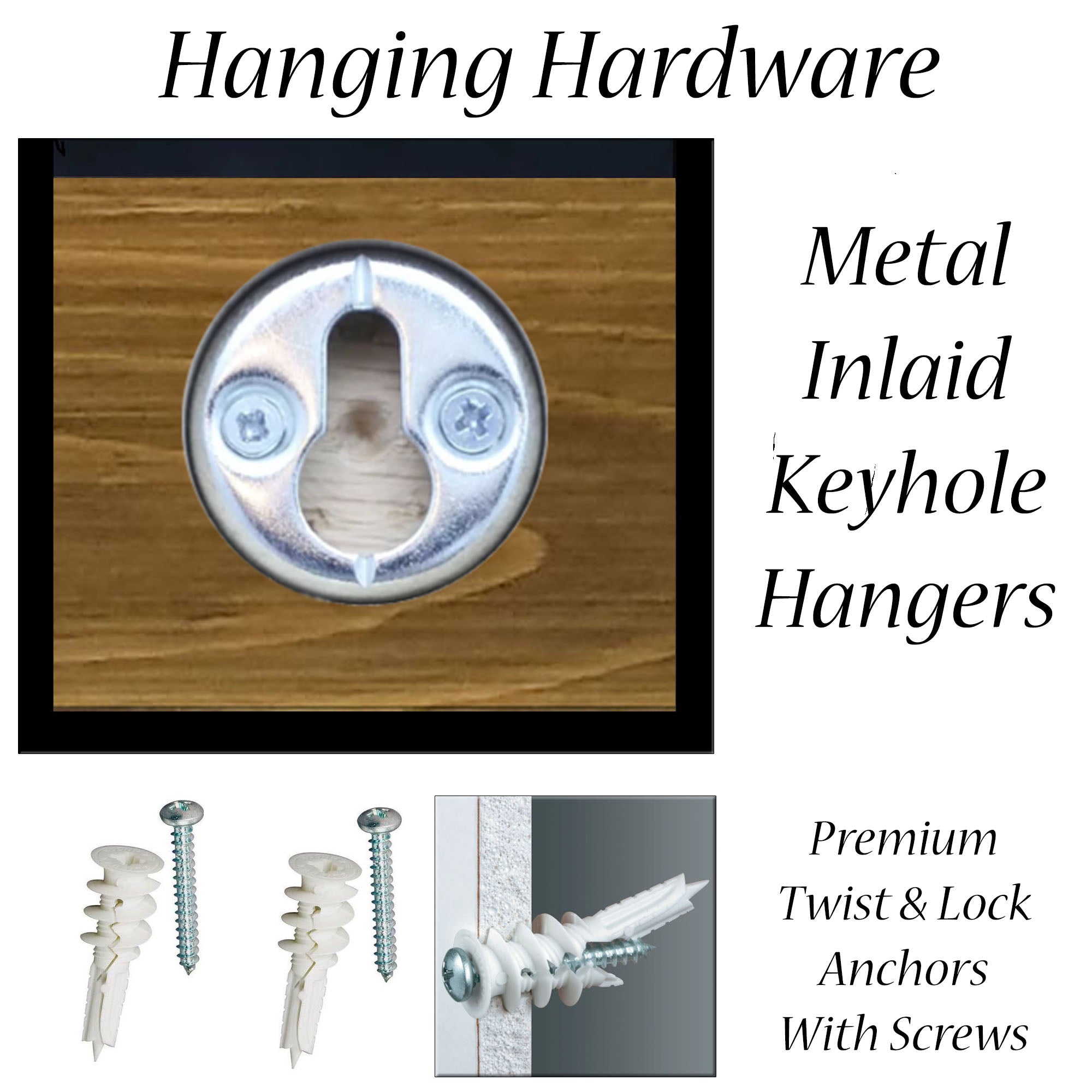 Hanging Hardware, Keyhole Anchors and Twist N Lock Wall Anchors