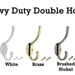 Heavy Duty Double Hook 5 Finishes, Oiled Bronze, Nickel, Chrome, Brass & White