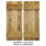 Board & Batten Shutters - 20 Stain Colors, Shown in Driftwood